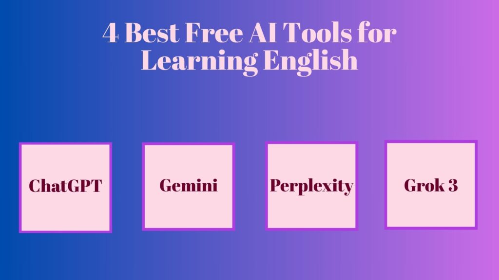 Infographic showing four best AI apps for English learning to improve English skills effectively.